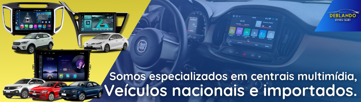 Banner da loja especializada em central multimídia Deblando Mais Som
